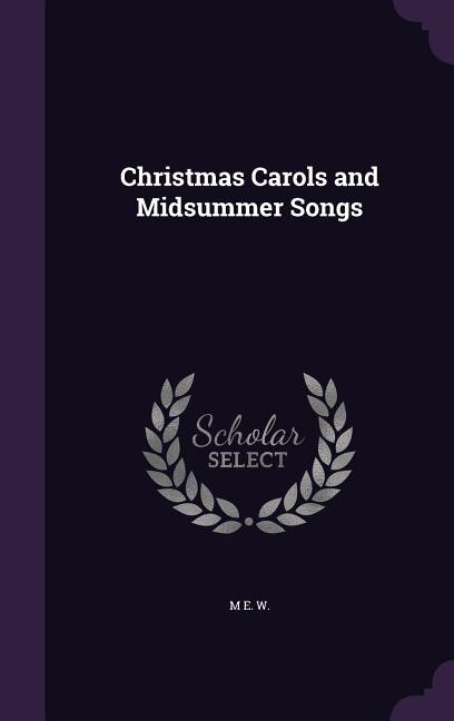 Christmas Carols and Midsummer Songs image number 0