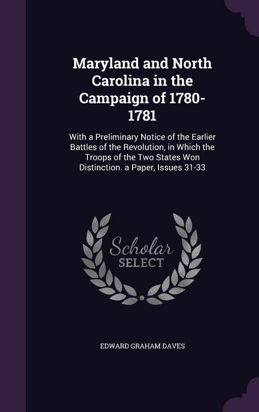 Couverture_Maryland and North Carolina in the Campaign of 1780-1781