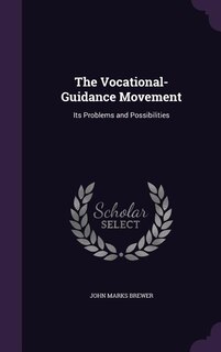 Front cover_The Vocational-Guidance Movement