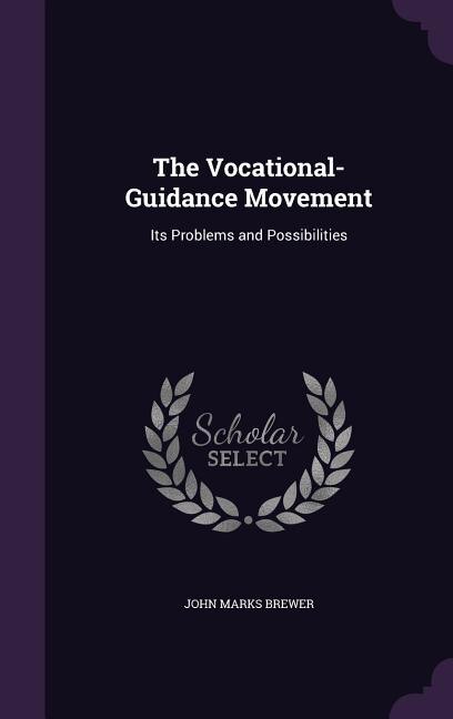 Front cover_The Vocational-Guidance Movement