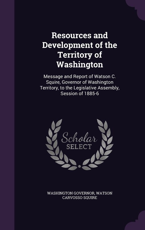 Couverture_Resources and Development of the Territory of Washington