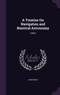 Front cover_A Treatise On Navigation and Nautical Astronomy