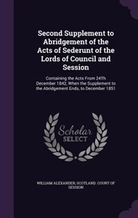 Front cover_Second Supplement to Abridgement of the Acts of Sederunt of the Lords of Council and Session