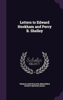 Front cover_Letters to Edward Hookham and Percy B. Shelley