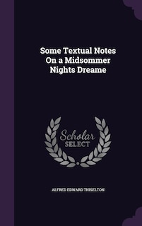 Couverture_Some Textual Notes On a Midsommer Nights Dreame