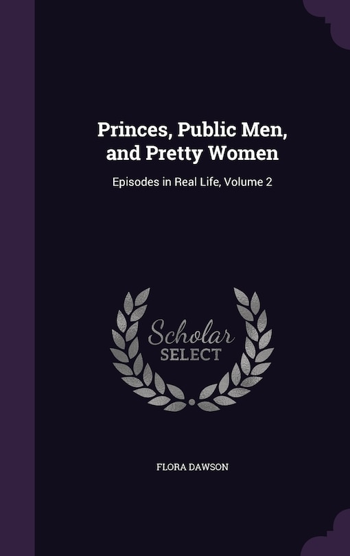 Couverture_Princes, Public Men, and Pretty Women