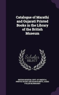 Front cover_Catalogue of Marathi and Gujarati Printed Books in the Library of the British Museum