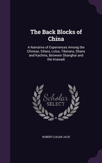 Front cover_The Back Blocks of China