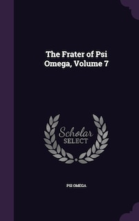 Front cover_The Frater of Psi Omega, Volume 7