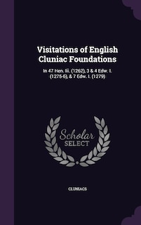 Front cover_Visitations of English Cluniac Foundations