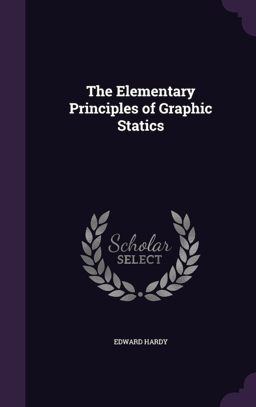 Couverture_The Elementary Principles of Graphic Statics