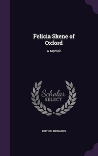 Front cover_Felicia Skene of Oxford