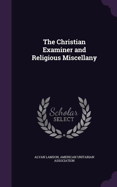 Couverture_The Christian Examiner and Religious Miscellany