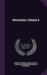 Front cover_Recreation, Volume 4