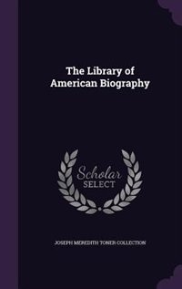 Couverture_The Library of American Biography