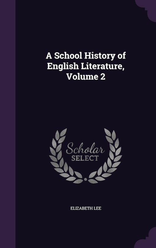Front cover_A School History of English Literature, Volume 2