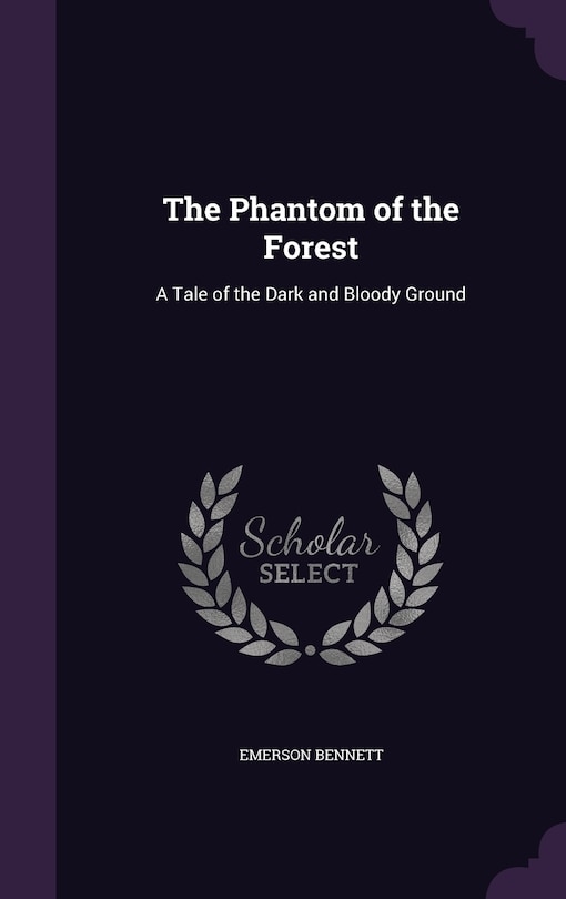 Front cover_The Phantom of the Forest