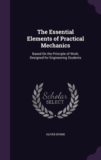 Front cover_The Essential Elements of Practical Mechanics