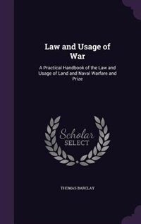 Couverture_Law and Usage of War