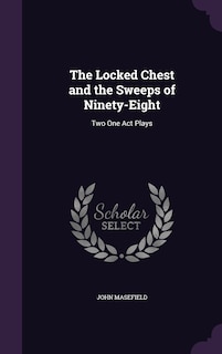 Front cover_The Locked Chest and the Sweeps of Ninety-Eight