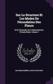 Front cover_Sur La Structure Et Les Modes De Fécondation Des Fleurs