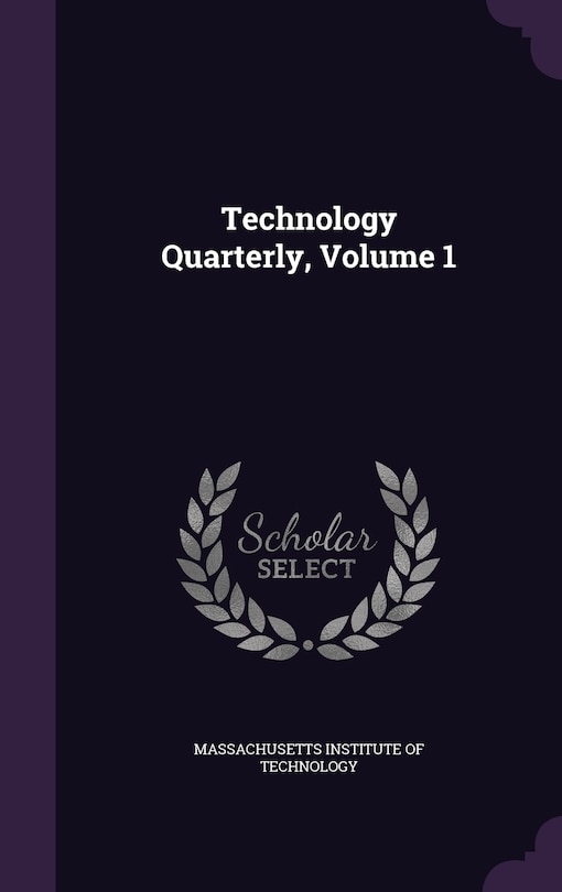 Front cover_Technology Quarterly, Volume 1