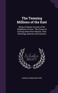 Front cover_The Teeming Millions of the East