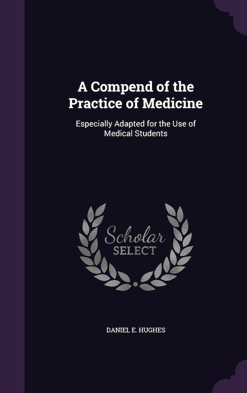 Front cover_A Compend of the Practice of Medicine