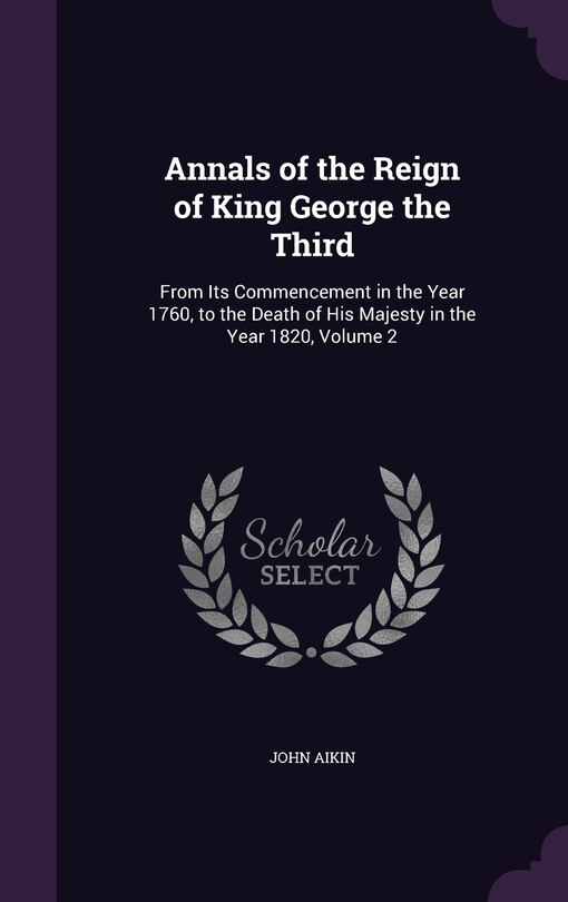 Front cover_Annals of the Reign of King George the Third