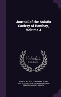 Front cover_Journal of the Asiatic Society of Bombay, Volume 4