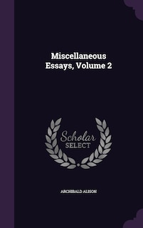 Couverture_Miscellaneous Essays, Volume 2