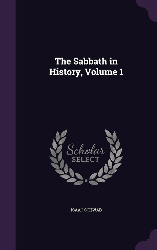Front cover_The Sabbath in History, Volume 1