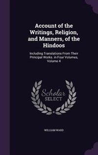 Couverture_Account of the Writings, Religion, and Manners, of the Hindoos