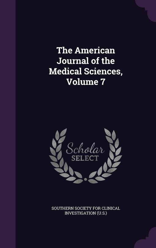 Front cover_The American Journal of the Medical Sciences, Volume 7