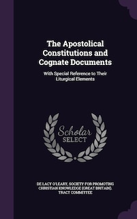 Couverture_The Apostolical Constitutions and Cognate Documents