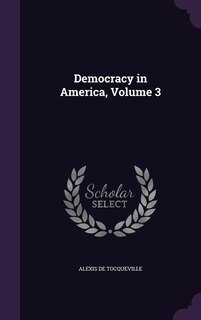 Couverture_Democracy in America, Volume 3