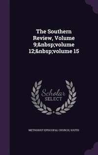 Front cover_The Southern Review, Volume 9;&nbsp;volume 12;&nbsp;volume 15