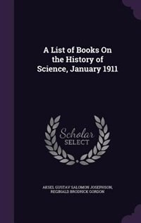 Couverture_A List of Books On the History of Science, January 1911