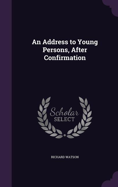 Front cover_An Address to Young Persons, After Confirmation