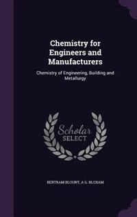 Front cover_Chemistry for Engineers and Manufacturers