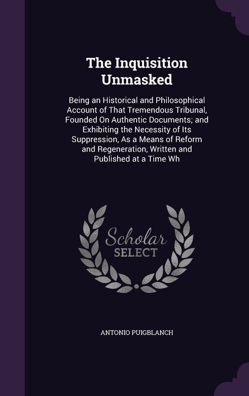 Front cover_The Inquisition Unmasked