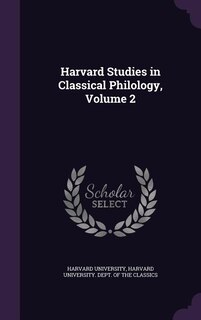 Front cover_Harvard Studies in Classical Philology, Volume 2