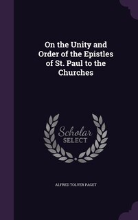 Front cover_On the Unity and Order of the Epistles of St. Paul to the Churches