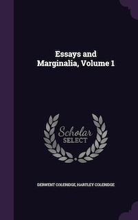 Front cover_Essays and Marginalia, Volume 1