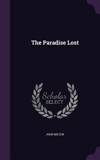 The Paradise Lost