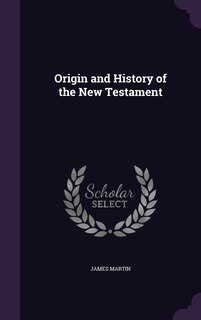 Couverture_Origin and History of the New Testament