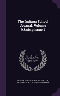 Front cover_The Indiana School Journal, Volume 9,&nbsp;issue 1