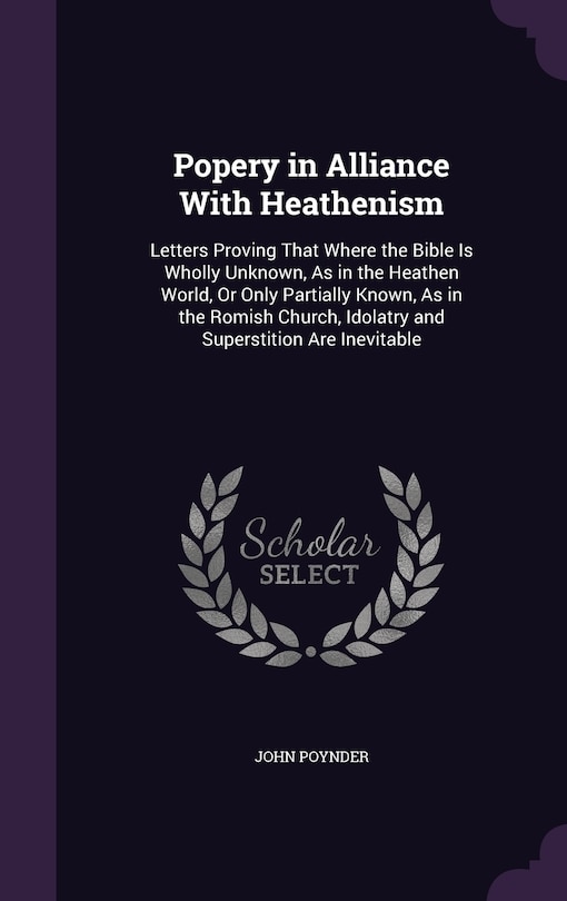 Front cover_Popery in Alliance With Heathenism