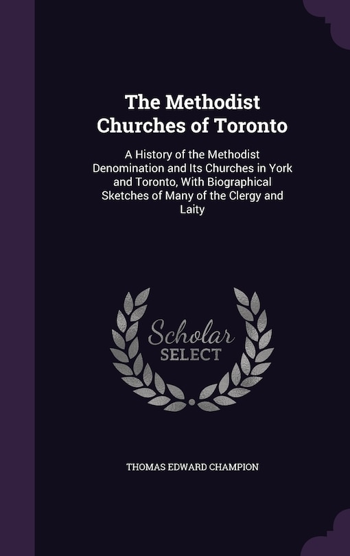 Front cover_The Methodist Churches of Toronto