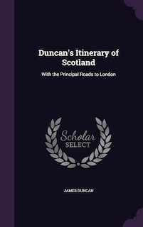 Front cover_Duncan's Itinerary of Scotland